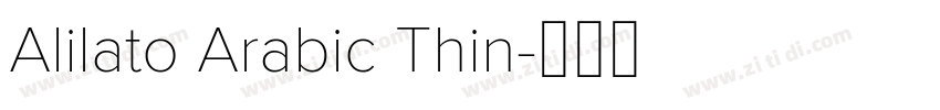 Alilato Arabic Thin字体转换 Alilato Arabic Thin字体转换